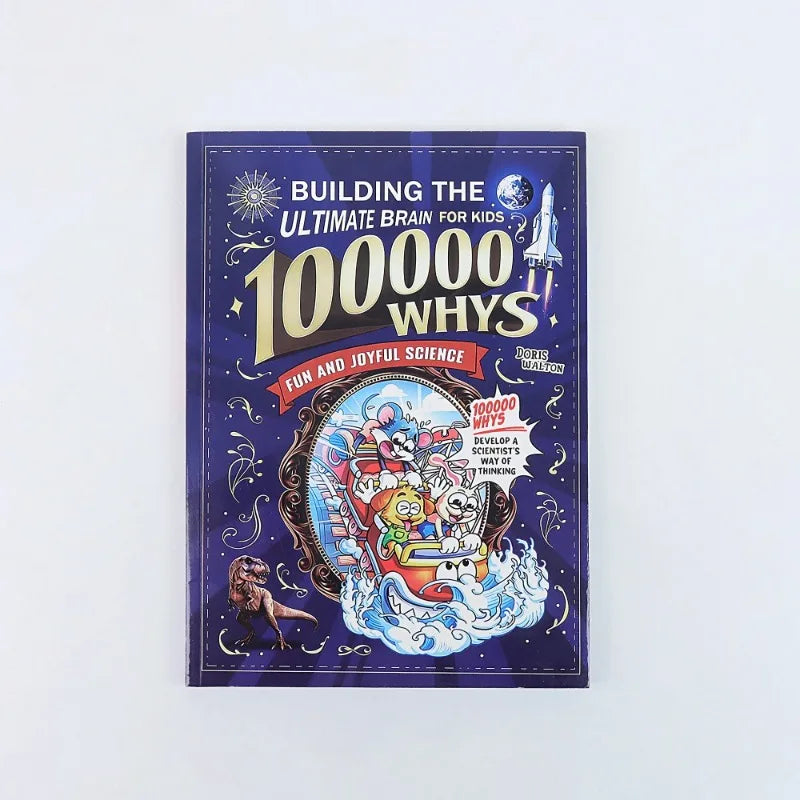 Science Book For Kids Fun And Joyful 100000 Whys Guide To Critical Thinking Back To School 2026 Gift